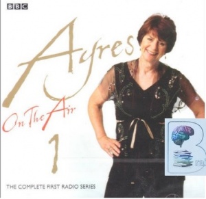 Ayres on the Air written by Pam Ayres performed by Pam Ayres on CD (Abridged)
